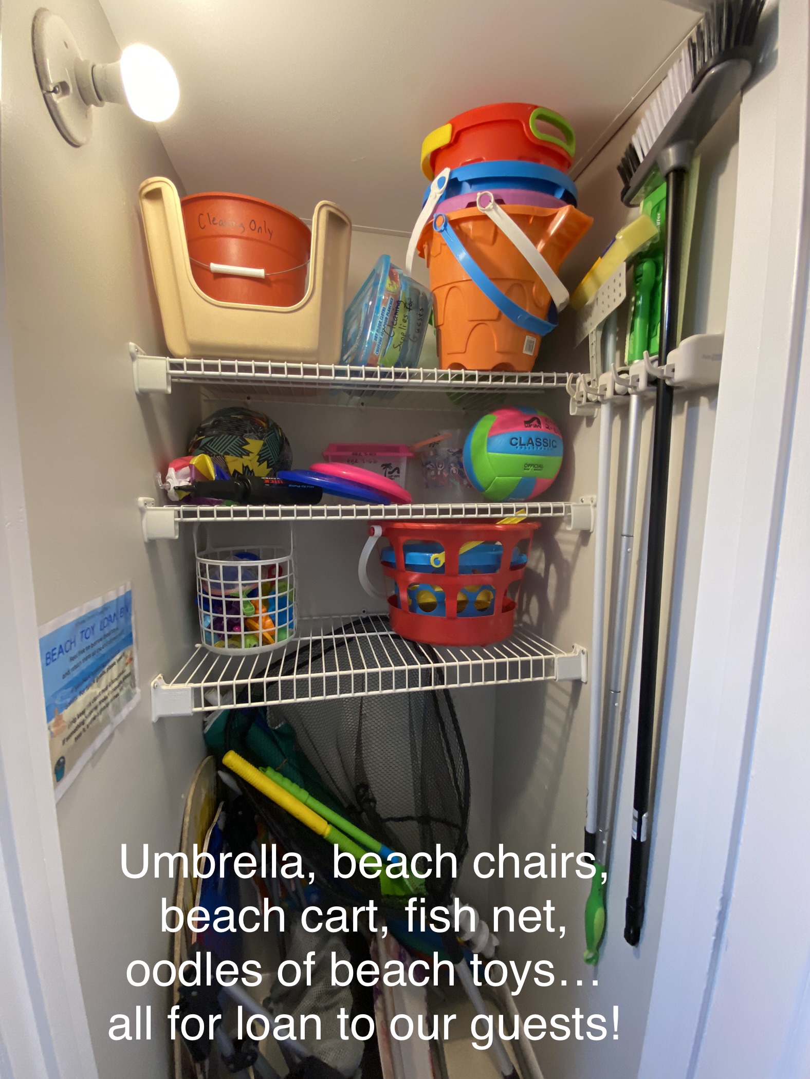 Beach toys, beach cart, beach chairs, umbrella, huge net, and more for our guests!