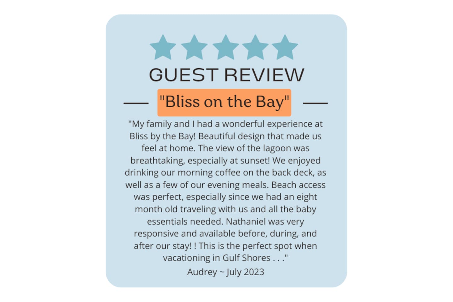 Bliss on the Bay receives 5 stars for its breathtaking views and responsive care.