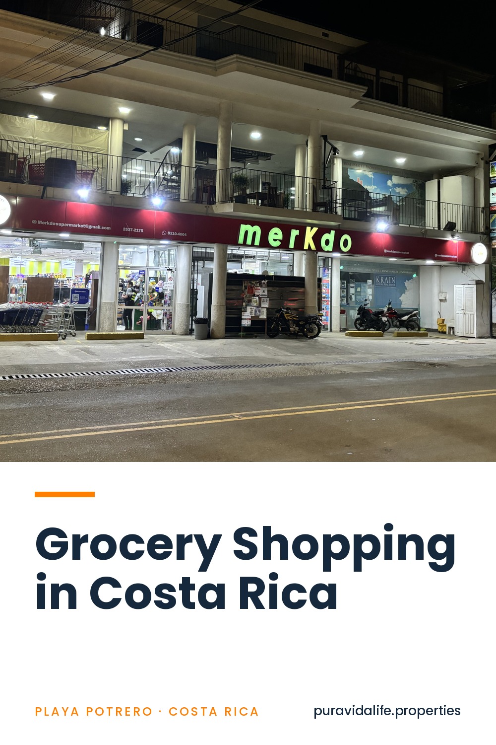 Grocery Shopping Near Playa Potrero: Supermarkets, Tiendas & Markets