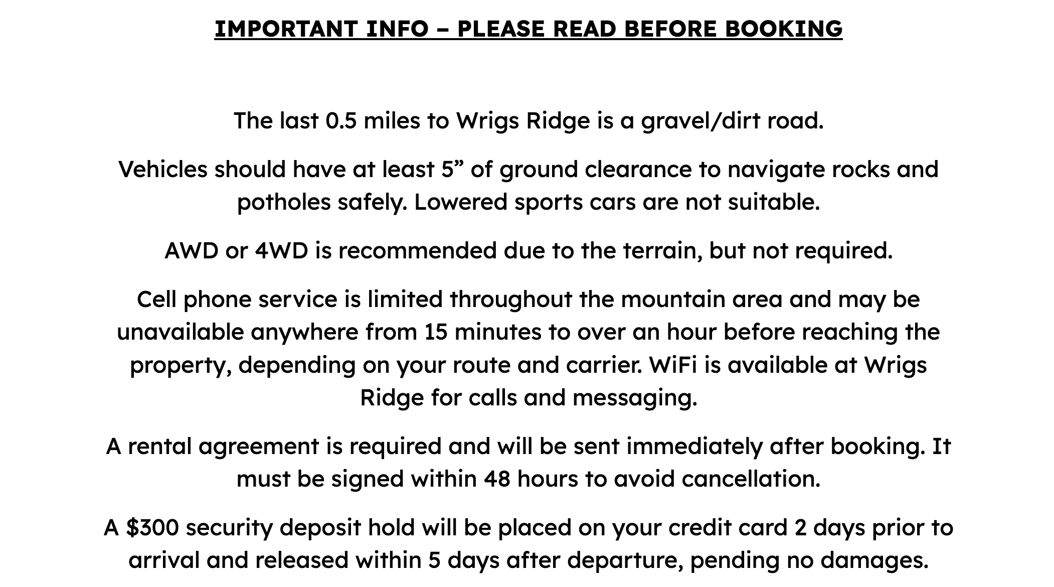 IMPORTANT INFO – PLEASE READ BEFORE BOOKING