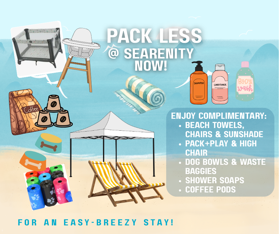 Pack less at SEArenity Now! Guests love the complimentary extras that come along with this home!