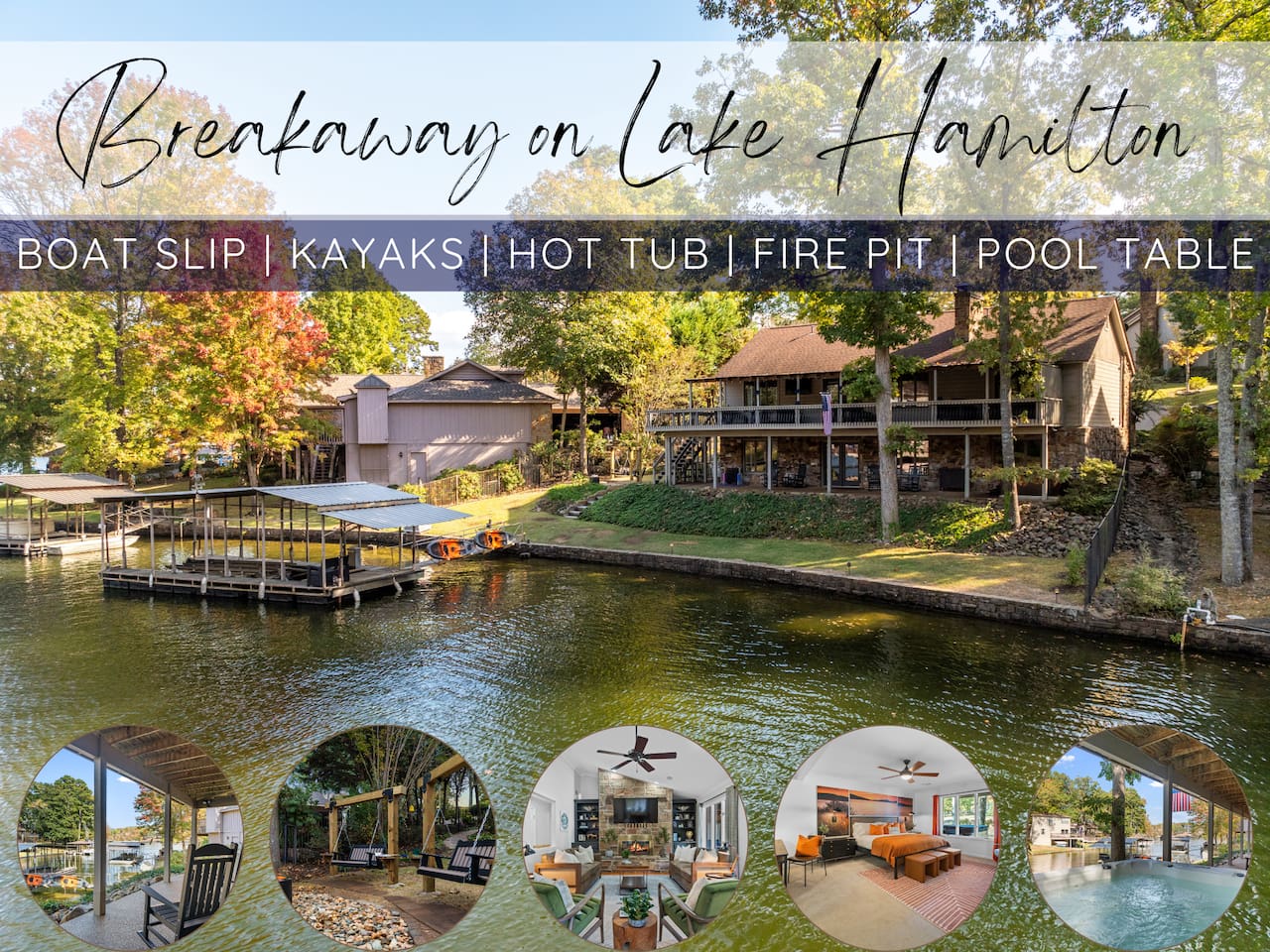 Make Memories to last a Lifetime @ The Breakaway on Lake Hamilton!  With so much to do, this is the place you won't want to leave!