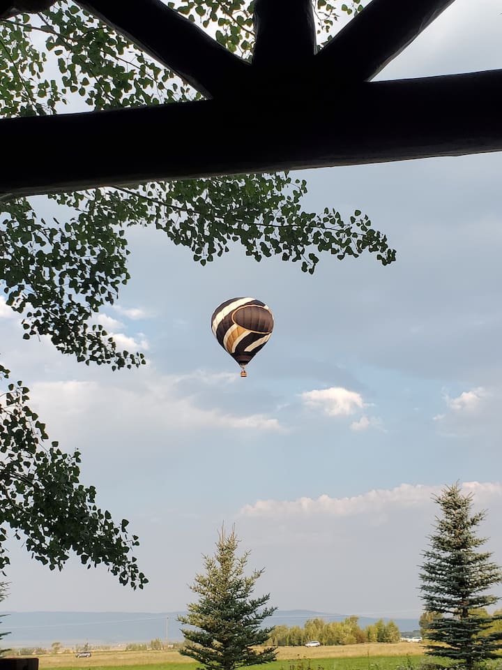 Hot air balloons often float over the house on clear summer days!