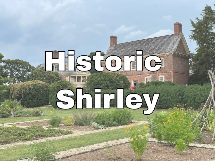 Historic Charm: Explore the beautifully landscaped grounds of the historic Shirley estate!