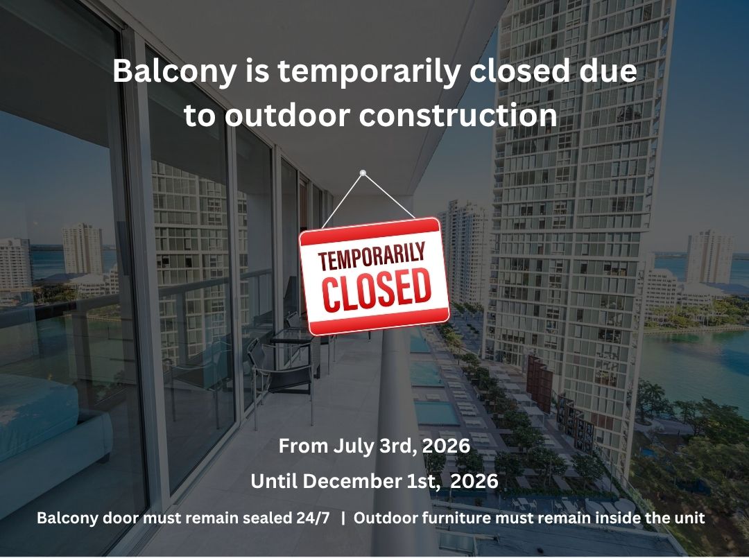 🛑 Balcony Access Notice: 
Active building construction is taking place through at least December 1st (subject to extension). The balcony is strictly closed to guests, and balcony doors must remain shut and locked for the duration of your stay.