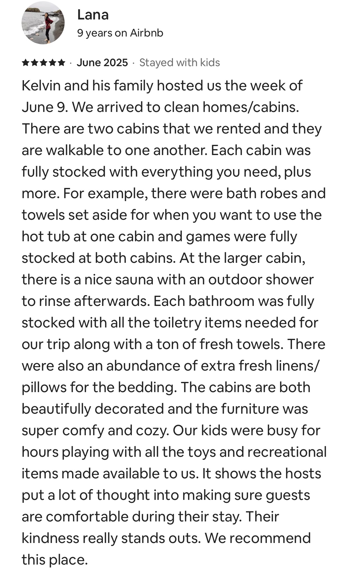 Lana rented both of Treehouses