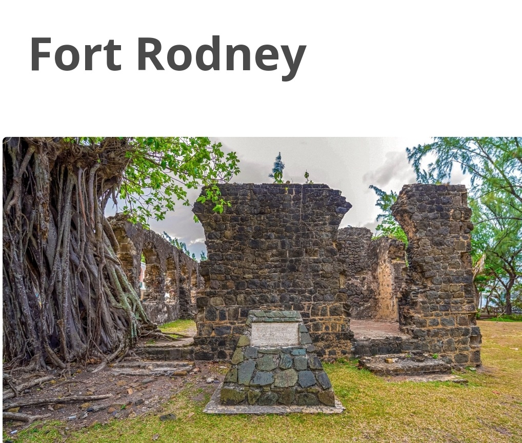Fort Rodney  A Historic Site Must See