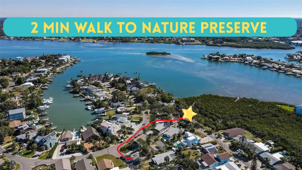 2min walk to nature preserve and intercostal waterway