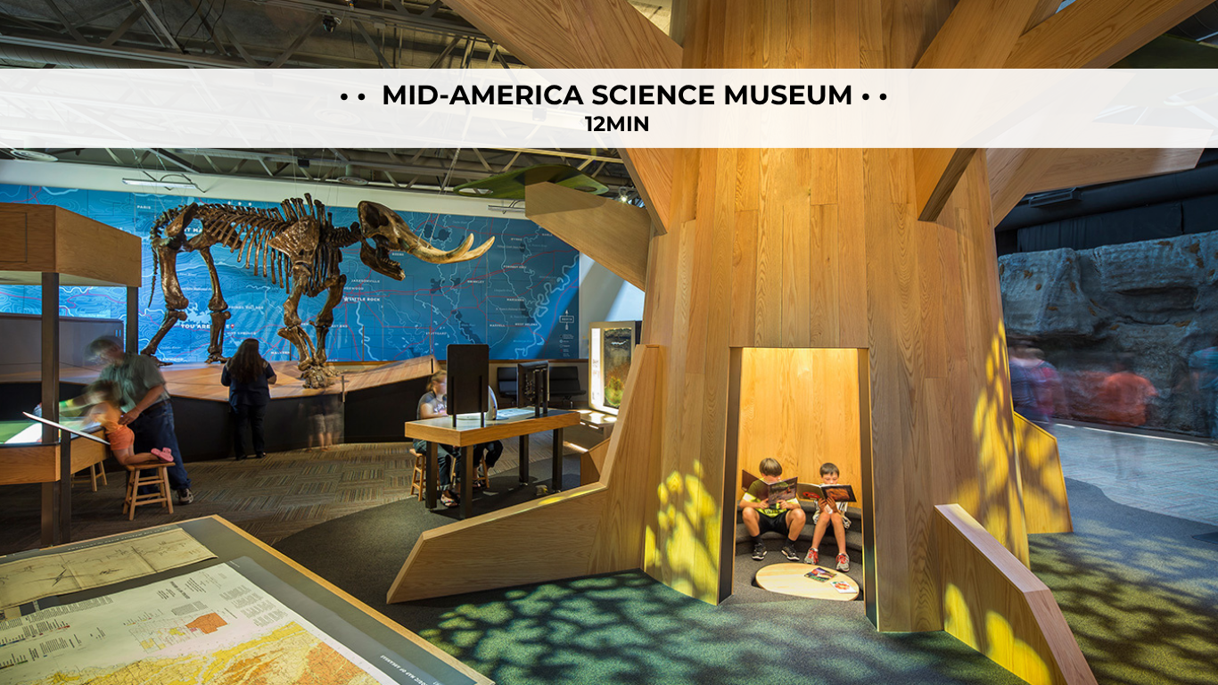 The Mid-America Science Museum has great permanent and changing exhibits, like a Dino Walk!