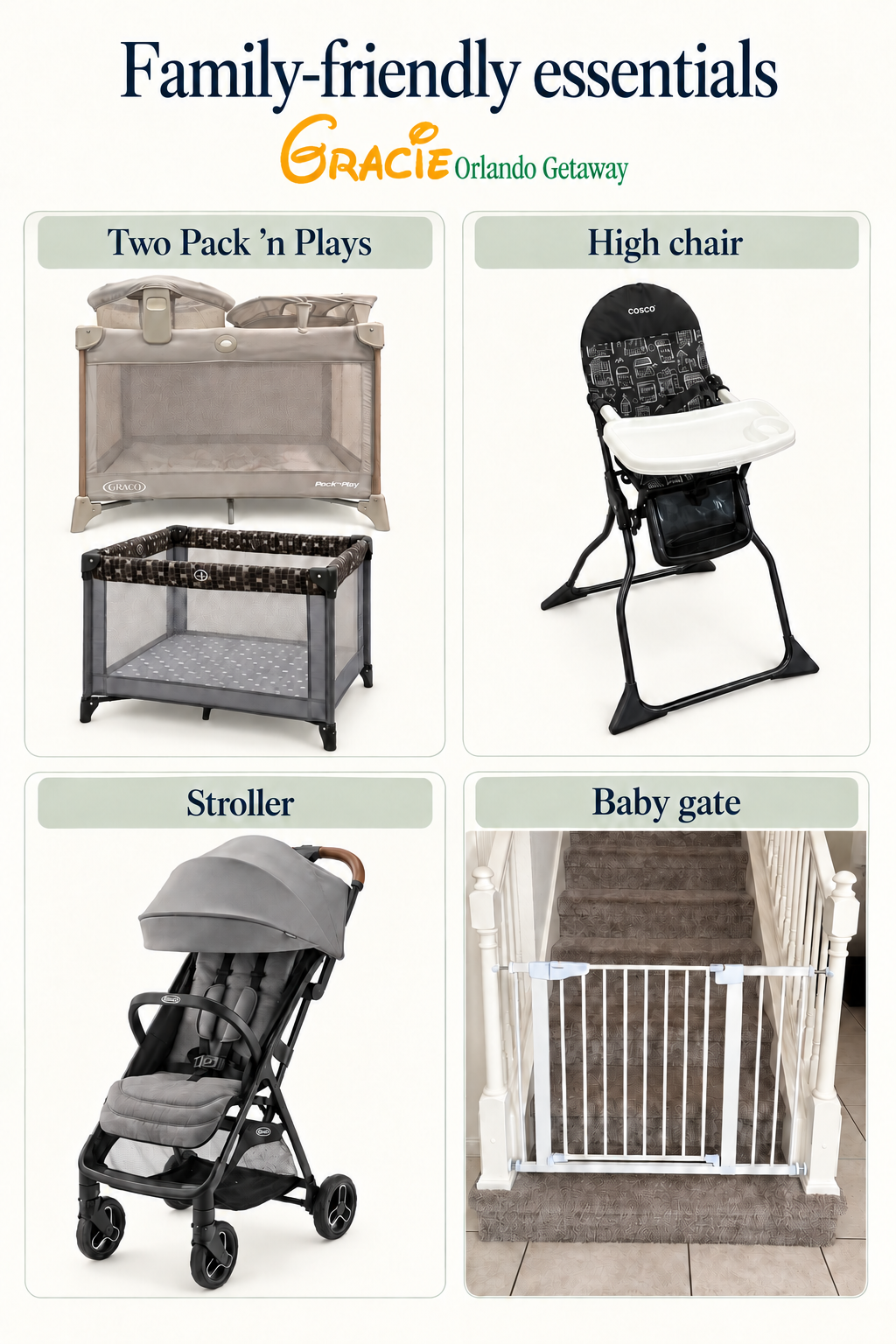 Family essentials: two Pack ’n Plays, high chair, stroller and stair baby gate.