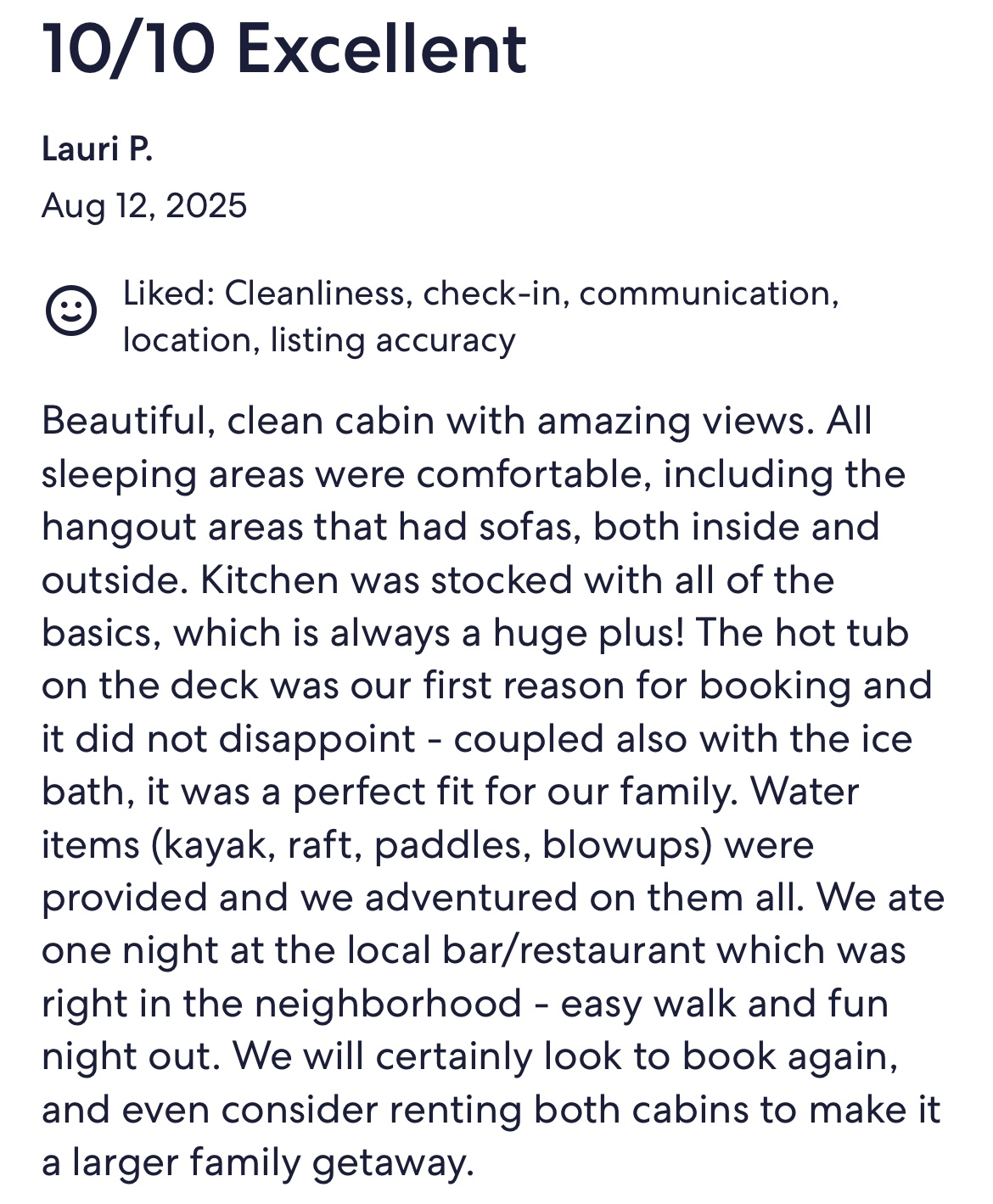 Lauri booked our Treehouse on the Point which features a hot tub (not this Treehouse). We have 2 Treehouses on the property. Please inquire for a larger group!