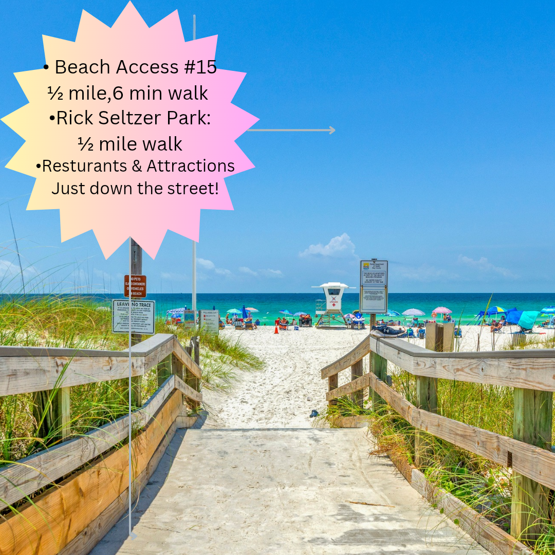 Beach Access less than 1/2 mile (~6 min walk). Rick Seltzer Park beach access is just a 1/2 mile away (easy 10 min. walk). - This location has parking and public restrooms. 
St. Andrews State Park is only a 2.4 mile drive.