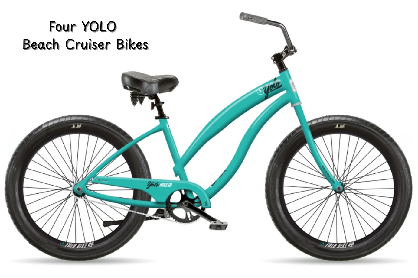 Four YOLO beach cruisers included—ride the coast in style! 🚲