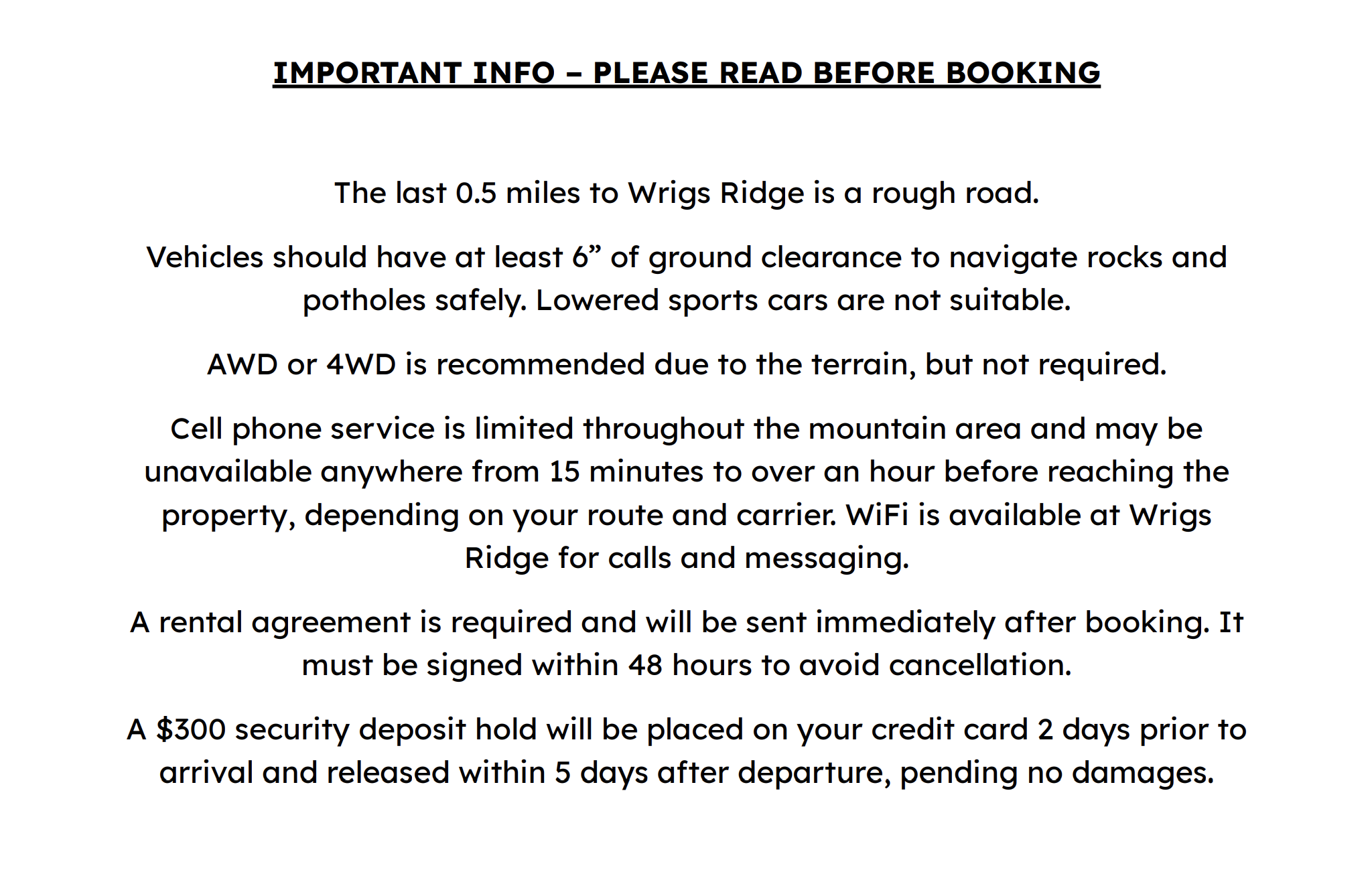 IMPORTANT INFO – PLEASE READ BEFORE BOOKING