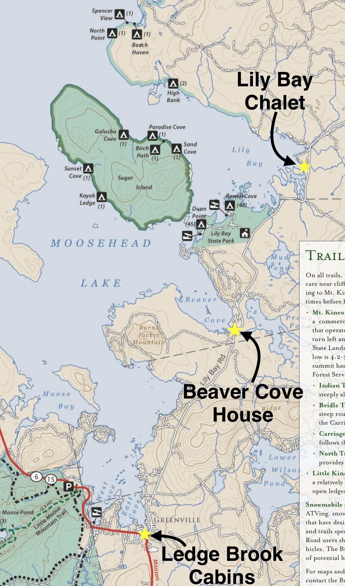 Our properties on Moosehead Lake include Beaver Cove House and Lily Bay Chalet