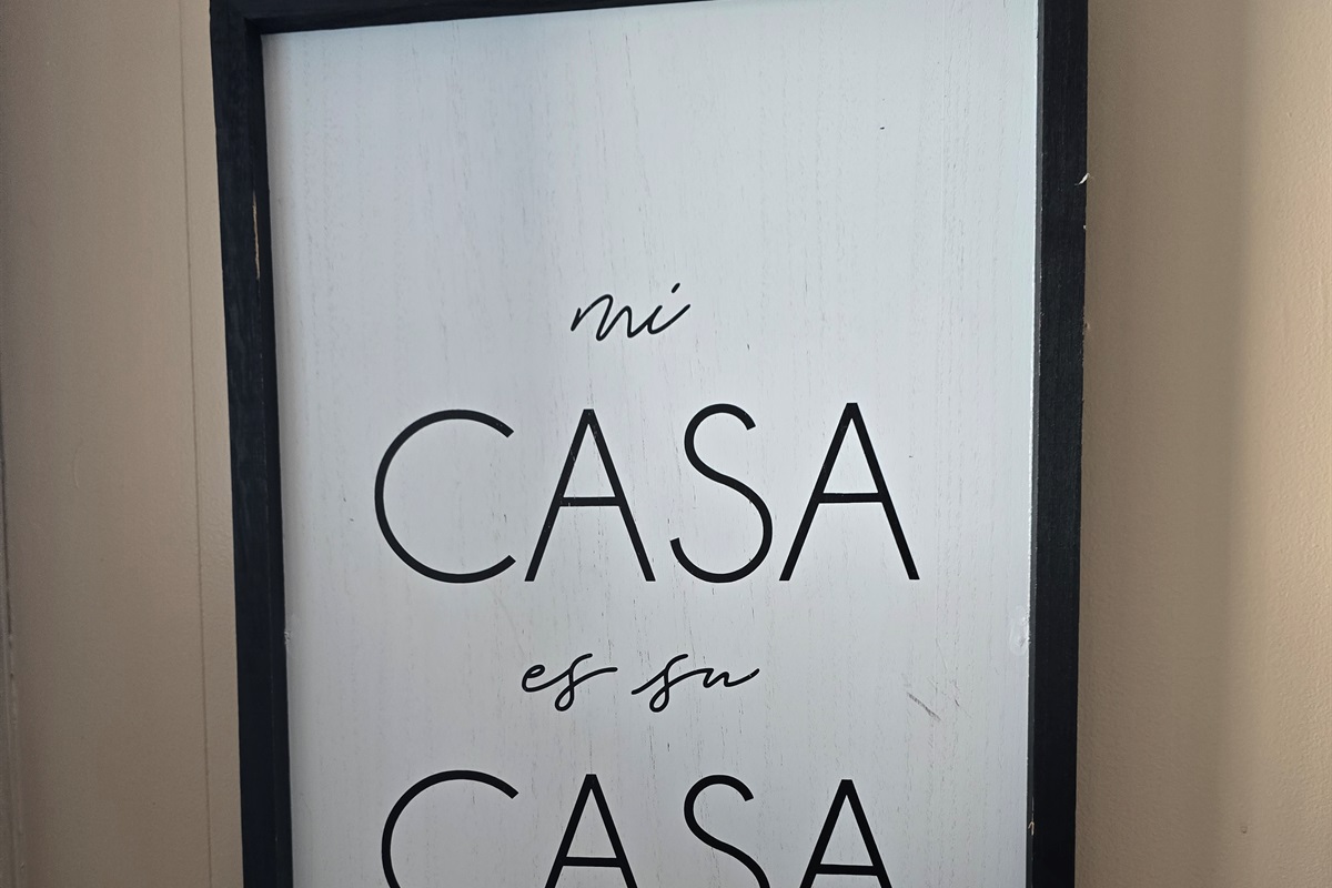 Mi casa es su casa’—more than just decor, it’s our guiding mantra. This space is designed to feel like yours from the moment you arrive.