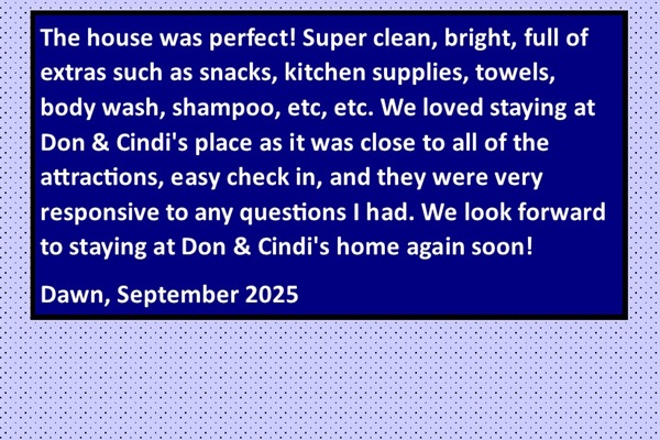Guests love our place!