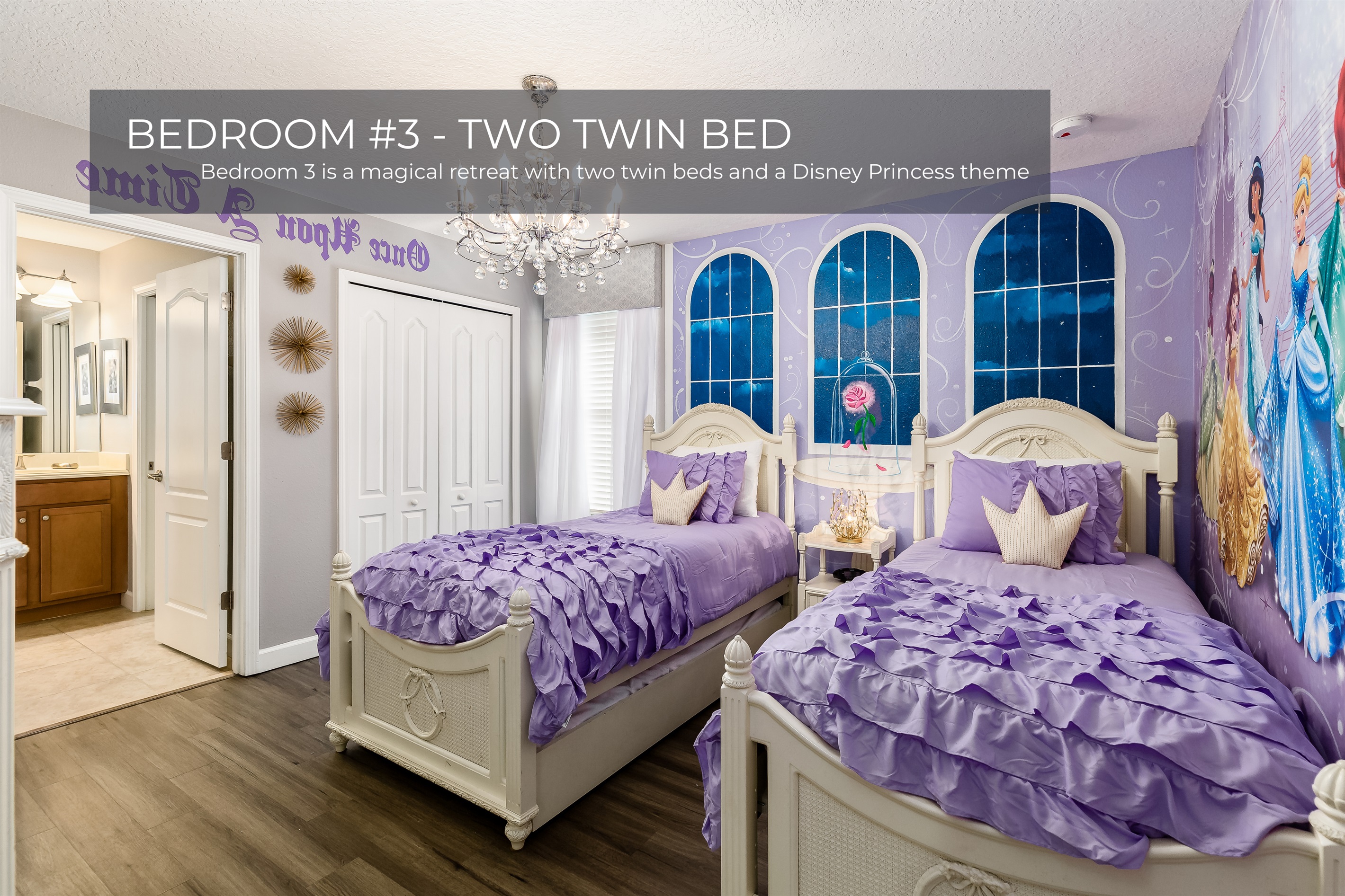 Bedroom 3 is a magical Disney Princess-themed room with two cozy twin beds