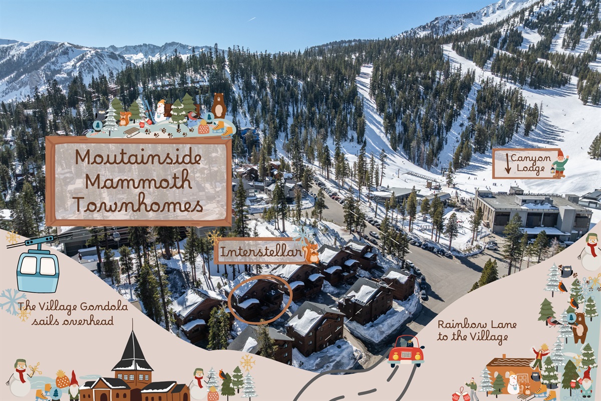 Interstellar sits in the Mountainside community just below Canyon Lodge, with lifts, ski school, and the Village Gondola all within easy walking distance.