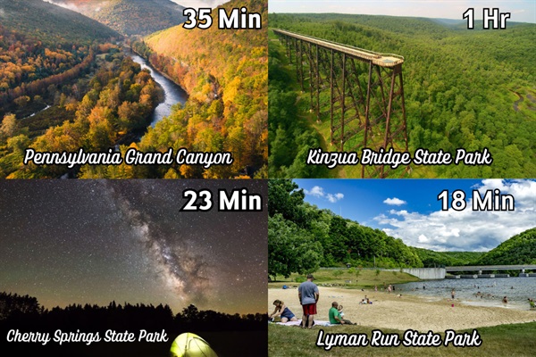 Adventure is all around! From Denton Hill Hideaway, reach Cherry Springs (23 min), Lyman Run (18 min), PA Grand Canyon (35 min), and Kinzua Bridge (1 hr) for stargazing, hiking, and more!