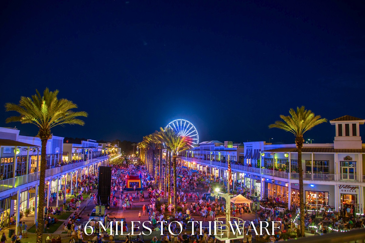 Also 6 miles away, The Wharf offers shopping, dining, a marina, concerts, and a dazzling Ferris wheel.