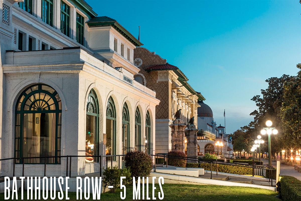 Bathhouse Row (5 miles): Step back in time with historic bathhouses, spas, and charming architecture.