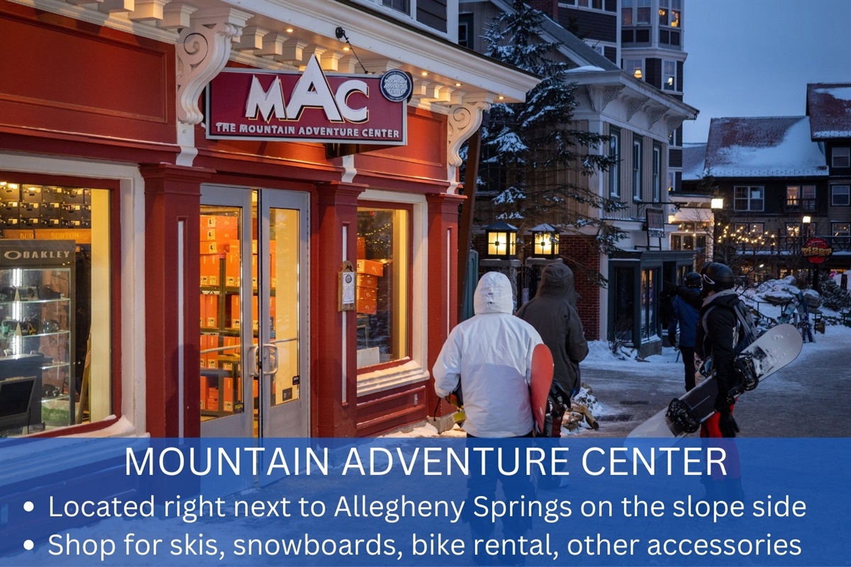The Mountain Adventure Center is your one-stop shop for all your winter sports needs
