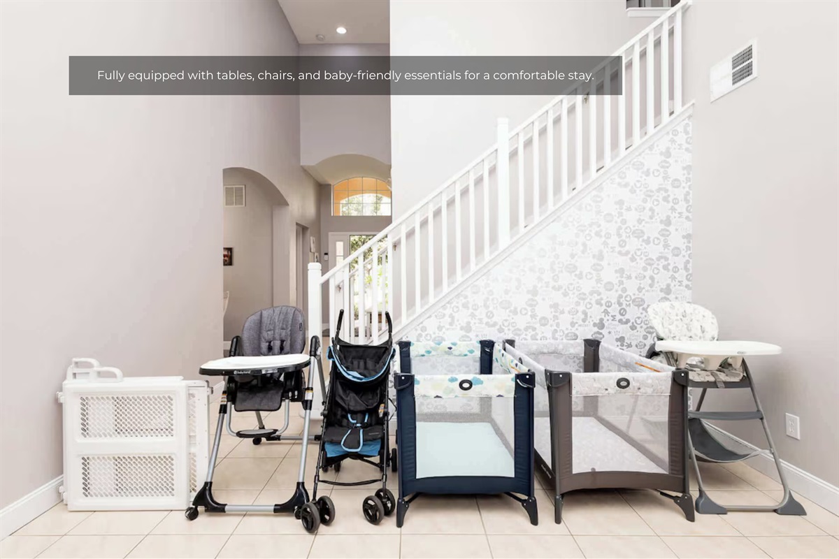 Everything you need for little ones—cribs, high chairs, and more included.