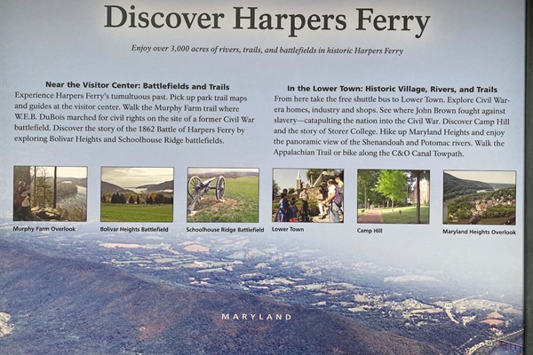 This is a descriptive sign from Harpers Ferry National Park, a 14 mile drive, or 10 miles by bicycle, on the C&O Canal National Park pathway. 