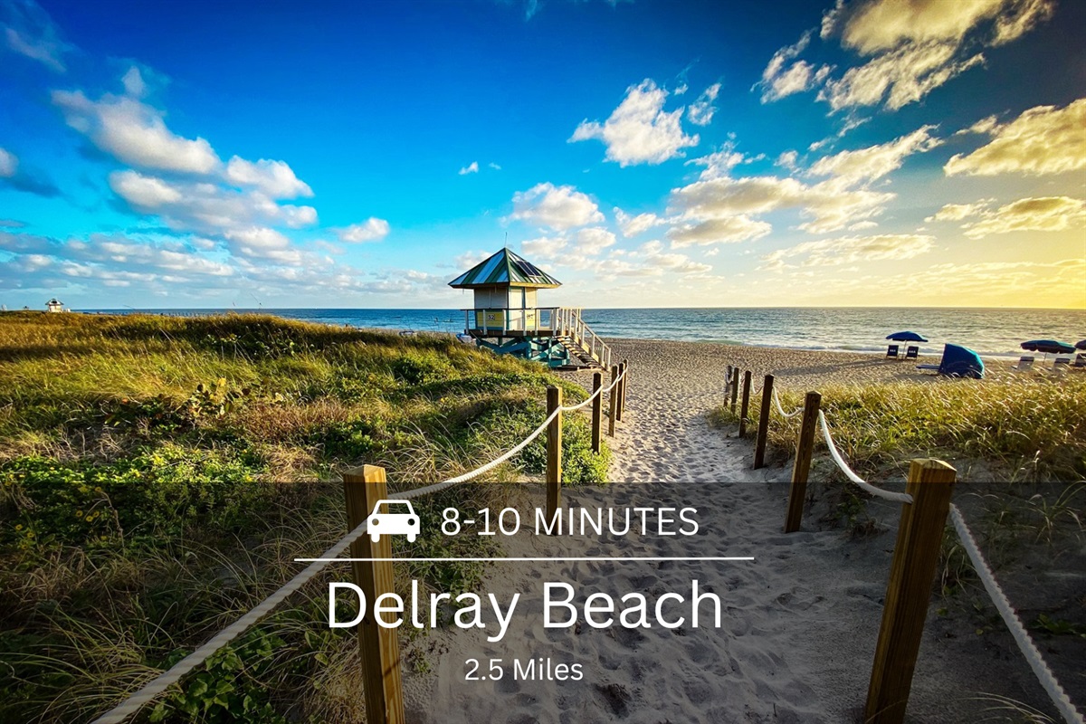Just 8–10 minutes to Delray Beach, where sand, ocean, and sunsets are always within reach.