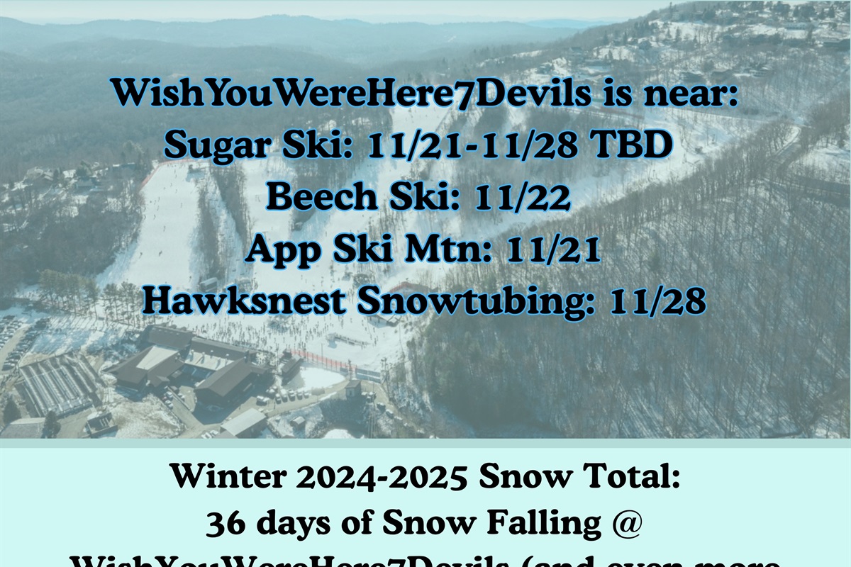 Nearby Ski & Snowtubing Resorts’ Projected Opening Dates are Coming Out for App Ski Mtn, Sugar Ski, Beech Ski & Hawksnest Snowtubing!