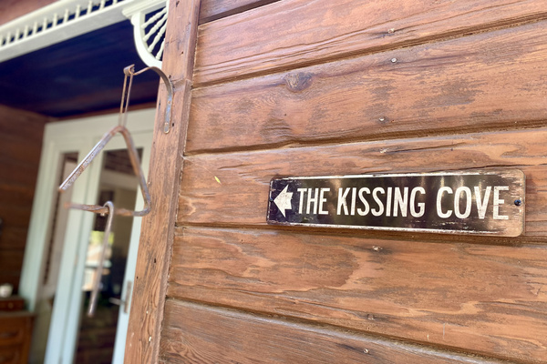 Need a little romance? Ring the vintage chuckwagon dinner bell to summon a willing accomplice, then follow the sign around the corner to Kissing Cove. No reservations required—just a sense of fun and perhaps someone worth stealing a kiss from.