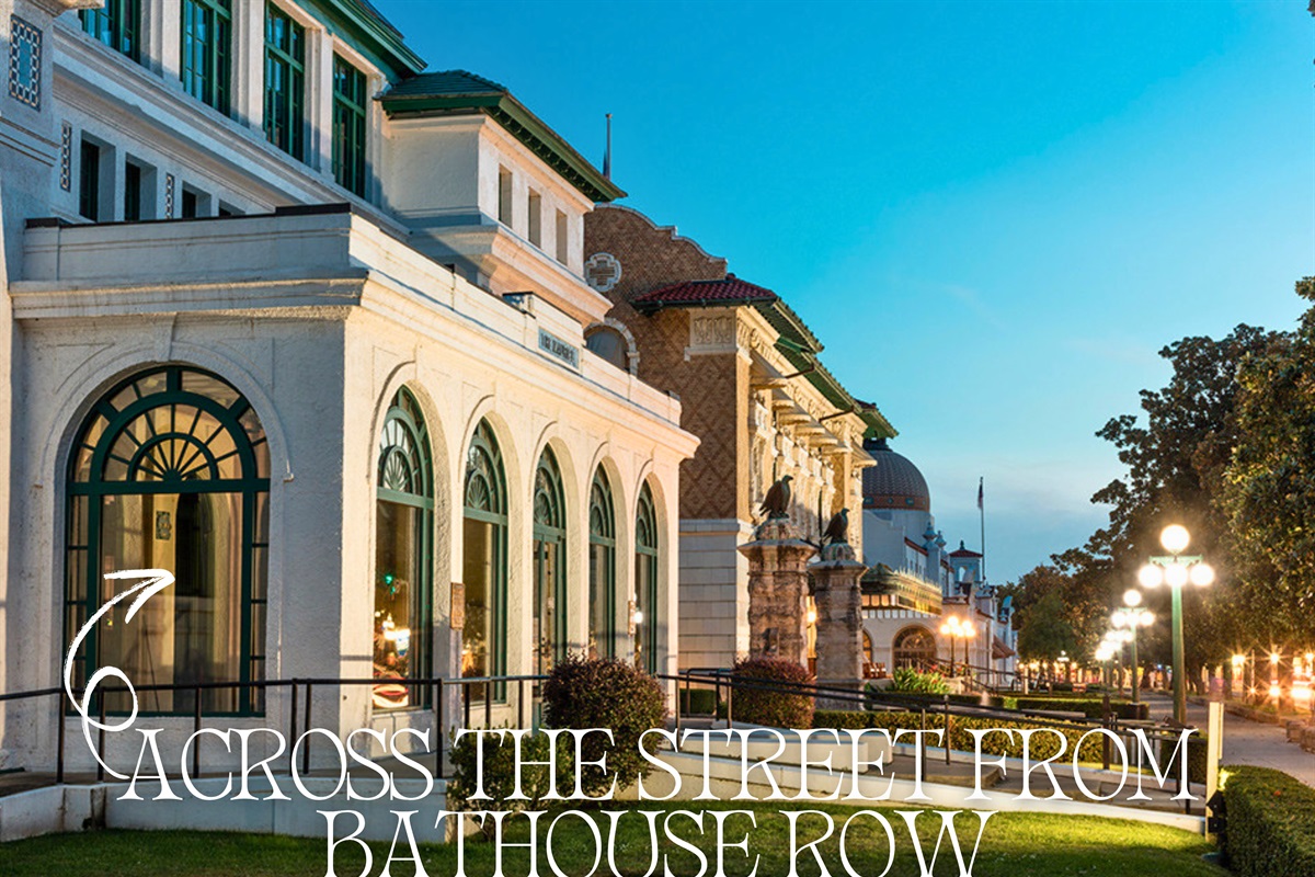 Bathouse Row - a place to stroll and enjoy the beautiful architecture of the bathhouse buildings that were constructed between the years of 1892 and 1923.
