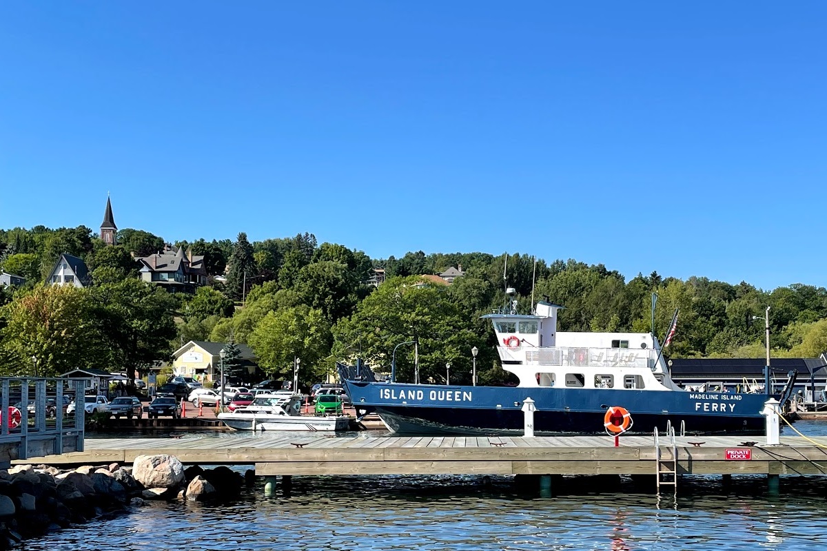 Madaline Island Ferry. Check ahead for fees and ferry schedules. 