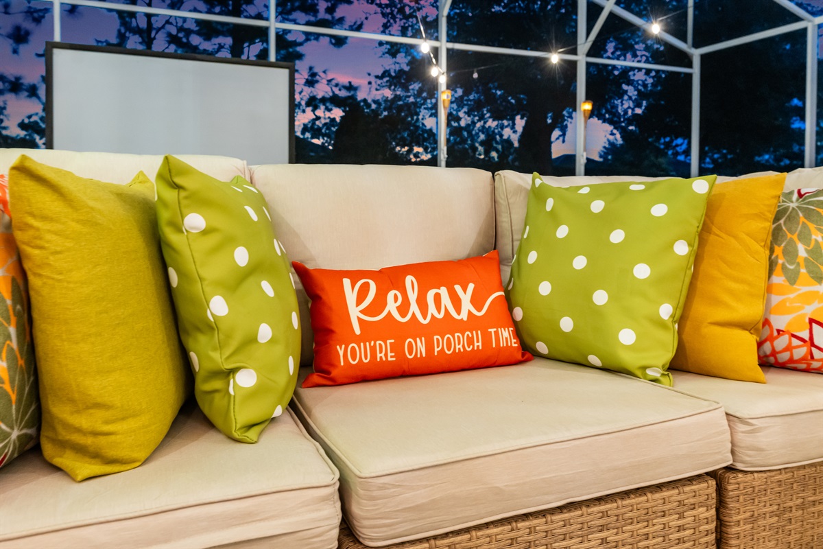 Relax, you are on porch/lanai time indeed!