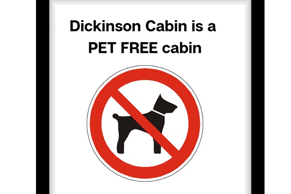 This cabin is pet free