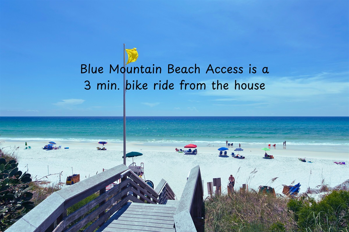 Blue Mountain Beach Access, just 3 minutes from the house