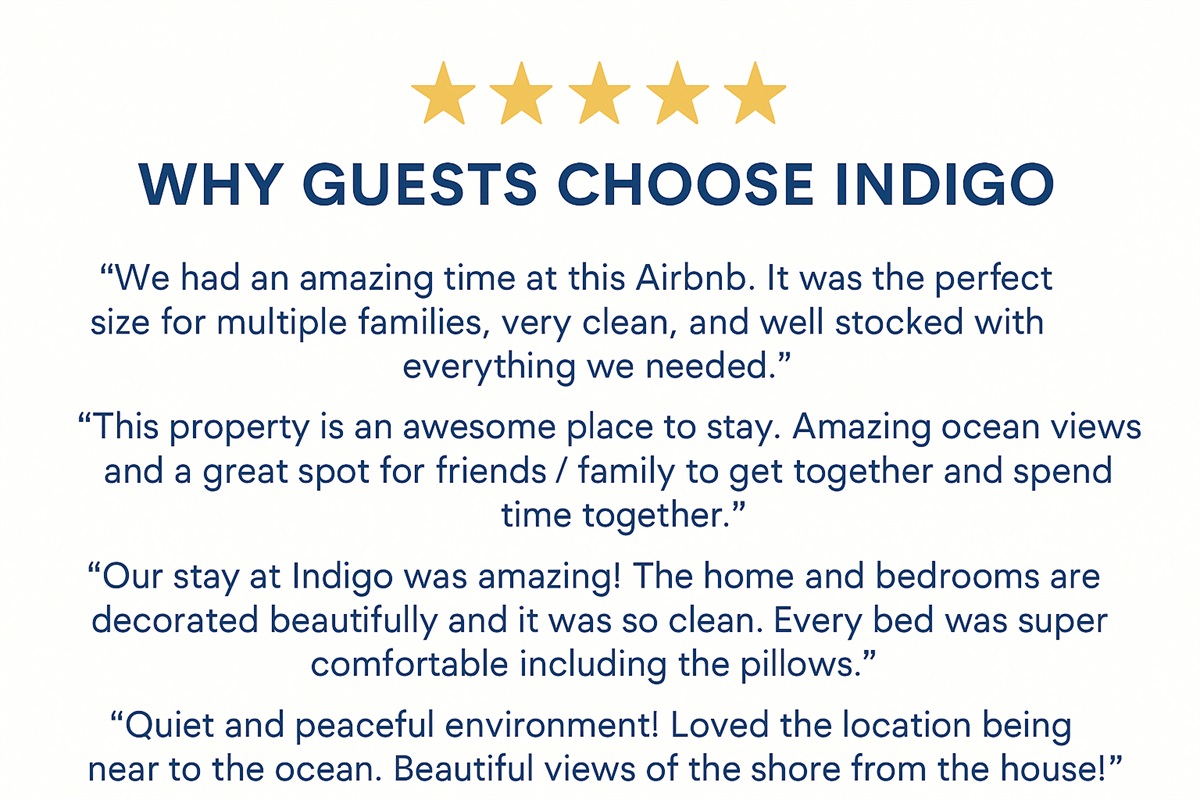 {5 Star Reviews} ✨ “Pristinely clean and the perfect retreat.” With 120+ 5-star reviews on all platforms, Indigo speaks for itself.
