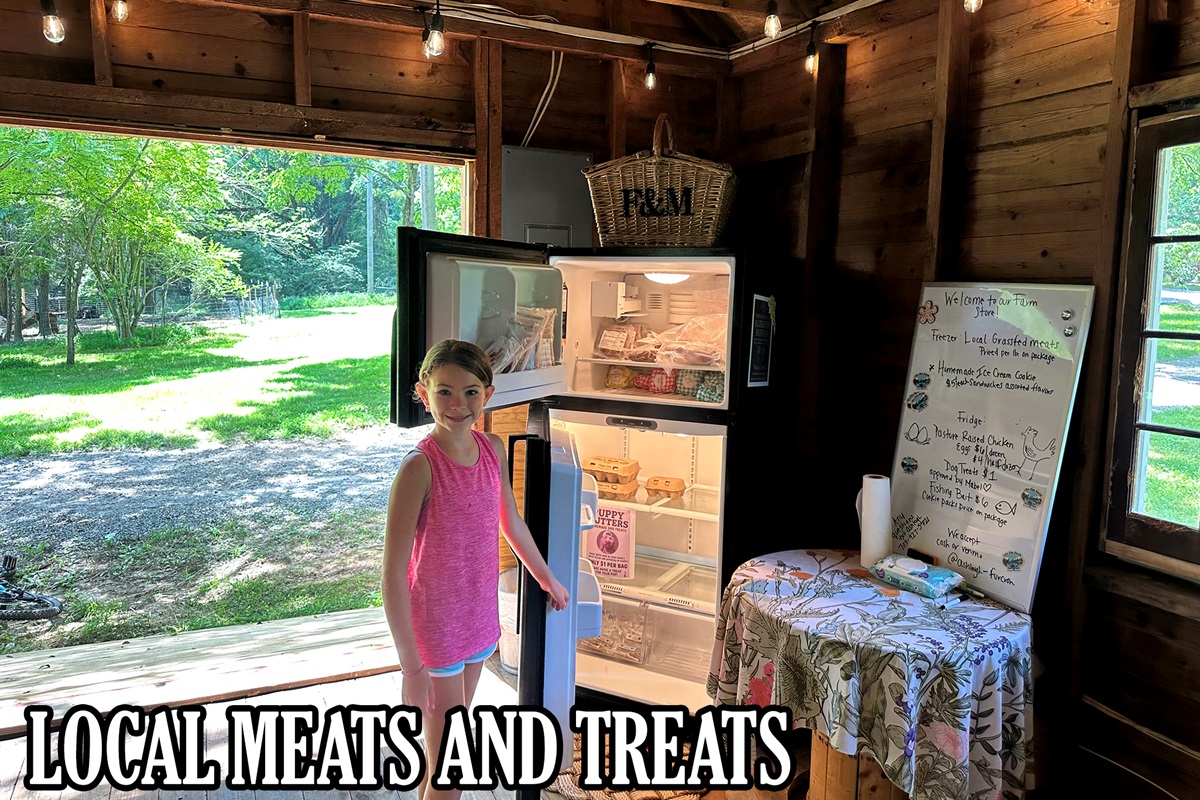 Farm Store Meats and Treats - Available to all guests
