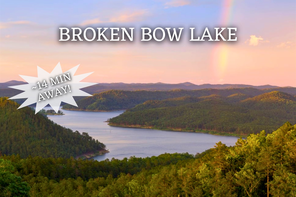 Enjoy a short drive to the stunning Broken Bow Lake, perfect for a day of relaxation, water adventures, and breathtaking views.