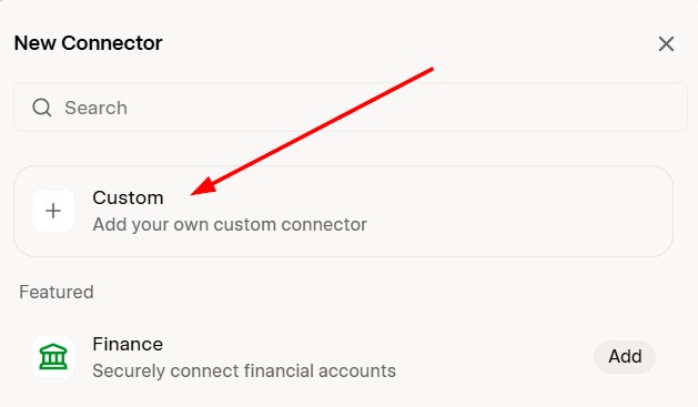On the New Connector pop-up, click Custom.