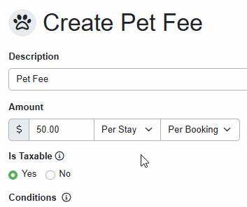 Enter your Description and Amount per night or stay, and per booking, or Pet.