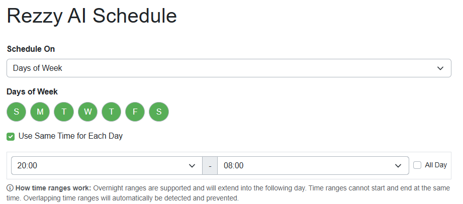 To set up an Overnight schedule for Rezzy to respond to questions, select Days of the Week from the Schedule On dropdown list, click on the desired nights, and choose your preferred hours for Rezzy to respond.