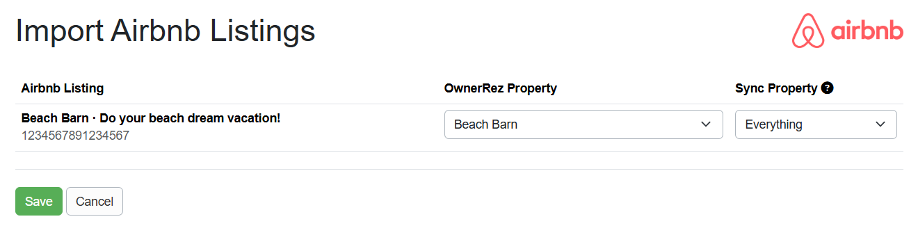 On the Import Airbnb Listings page, select your OwnerRez property from the property dropdown list and choose whether to Sync Everything or perform a Limited Sync. Click Save.