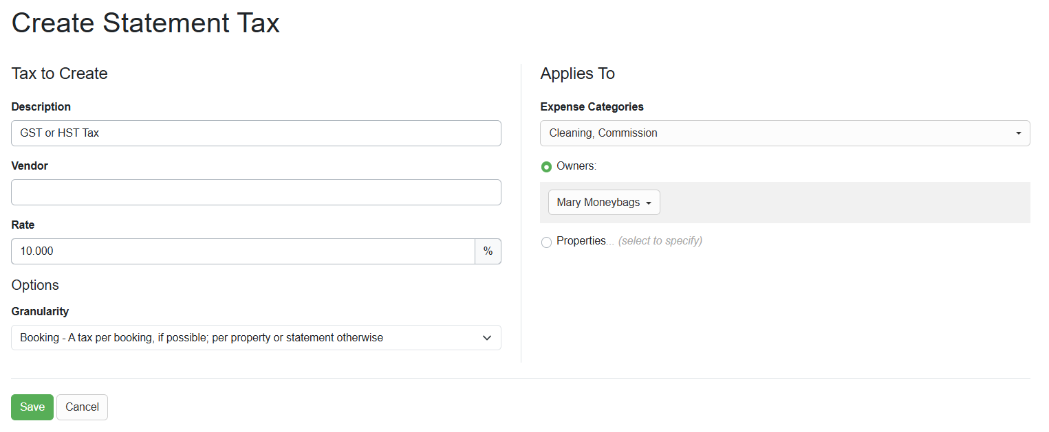 Add your Statement Tax by navigating to PMv2 > PM Settings > Statement Taxes > + Create Statement Tax, allowing you to configure your Statement Tax to apply to specific owners or properties, specific expense categories (e.g., cleaning, commission, etc.), and includes the option to assign it granularly to bookings, properties, or just the owner statement.