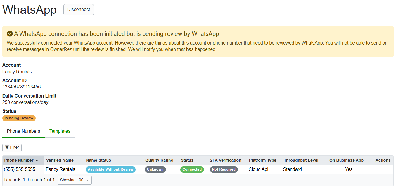 Your WhatsApp Business account connection will be initiated, pending, and under review by WhatsApp.