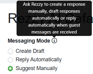 Rezzy AI Settings allow you to change the Messaging Mode (such as Suggest Manually, Create Draft, or Reply Automatically). By default, Rezzy is in the 