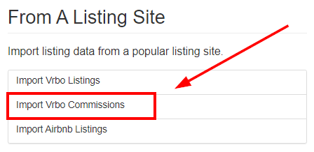 Head back to OwnerRez and navigate to Tools > Import/Export > From a Listing Site >&nbsp;Import Vrbo Commissions.