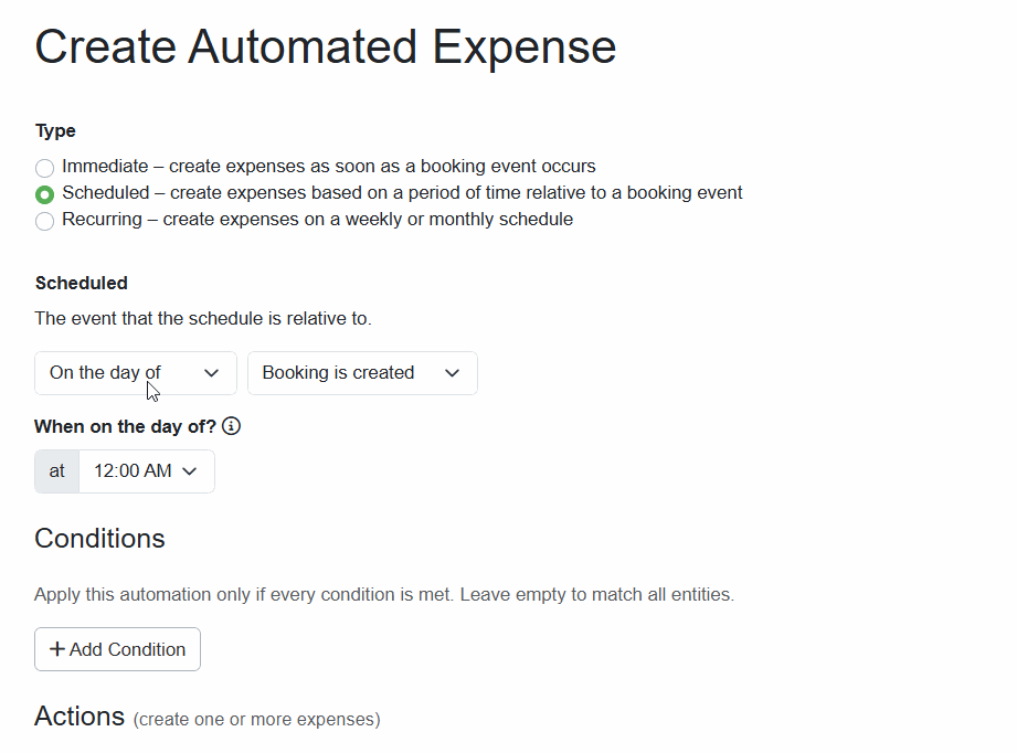 When the Scheduled Type is selected, you can choose to add your automated expense at a specific time on the day of, before or after, or minutes before or after a booking event, such as a booking creation, guest arrival, or departure.