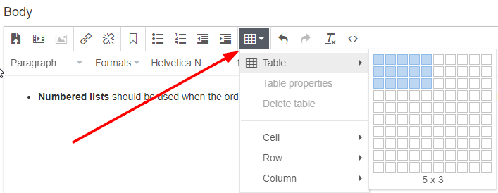 You can add a table by clicking on the Table icon and selecting the number of columns and rows desired.